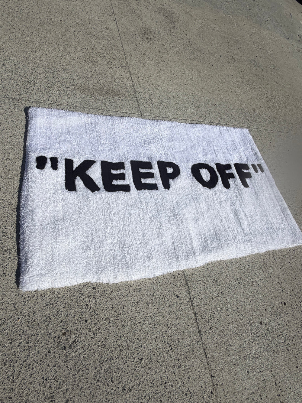 “KEEP OFF”🚫